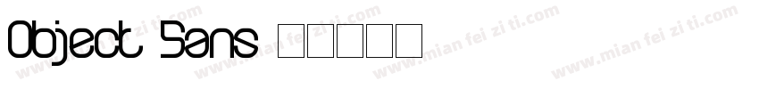 Object Sans字体转换